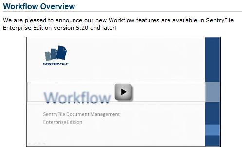 SentryFile Workflow Introductory Video