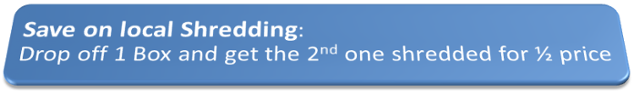 Mention this Ad and save on your personal or Office shredding - available to new clients only